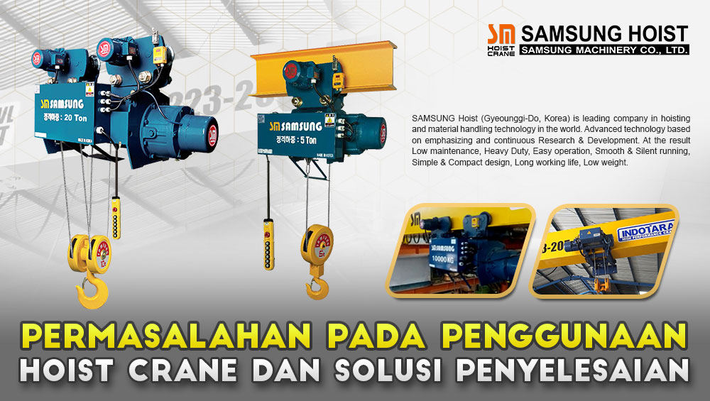 Permasalahan Pada Penggunaan Hoist Crane dan Solusi Penyelesaian